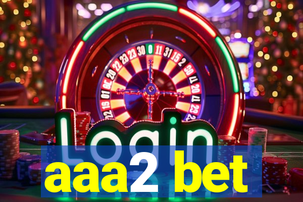 aaa2 bet